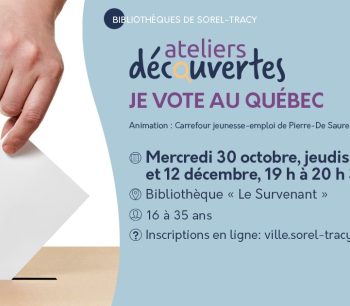 Ateliers découvertes : Je vote au Québec