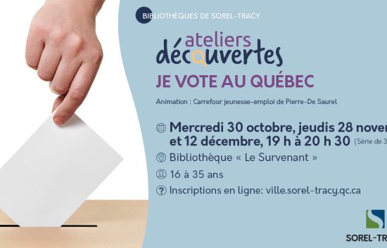 Ateliers découvertes : Je vote au Québec